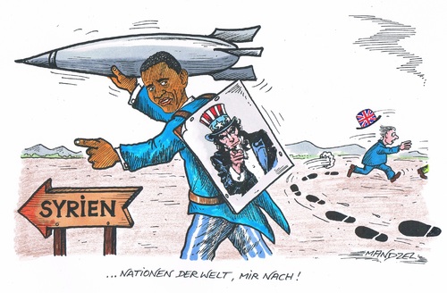 Cartoon: Mir nach ! (medium) by mandzel tagged syrien,obama,militärschläge,usa,raketen,mitstreiter,syrien,obama,militärschläge,usa,raketen,mitstreiter