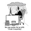 Cartoon: Cloudy (small) by cartoonsbyspud tagged cartoon,spud,hr,recruitment,office,life,outsourced,marketing,it,finance,business,paul,taylor