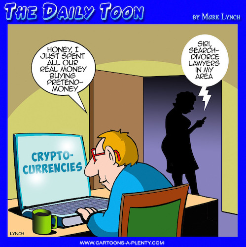 Cartoon: Bitcoin (medium) by toons tagged crypto,currency,block,chain,cryptos,divorce,siri,crypto,currency,block,chain,cryptos,divorce,siri