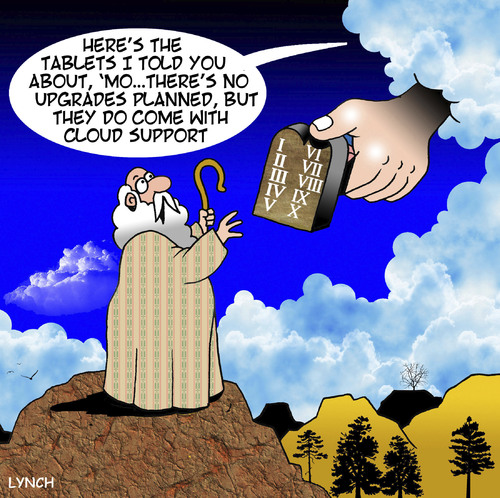 Cartoon: Cloud support (medium) by toons tagged software,updates,tablets,cloud,storage,support,tech,moses,ten,commandments,software,updates,tablets,cloud,storage,support,tech,moses,ten,commandments