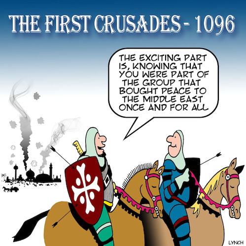 Cartoon: Crusades (medium) by toons tagged crusaders,israel,middle,east,crusaders,israel,middle,east