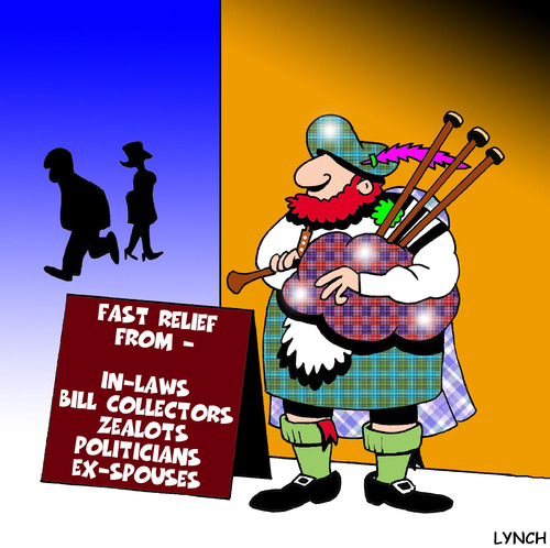 Cartoon: fast relief (medium) by toons tagged bag,pipes,spouse,music,scottish,relief,headache,zealots,in,laws,bill,collector