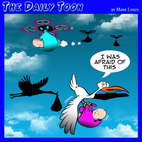 Cartoon: Rise of the Drones (medium) by toons tagged drones,stork,and,babies,childbirth,job,killers,new,technology,delivery,service,drones,stork,and,babies,childbirth,job,killers,new,technology,delivery,service