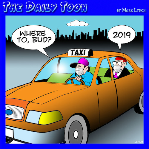 Cartoon: Time travel (medium) by toons tagged covid,2019,time,traveler,taxi,covid,2019,time,traveler,taxi