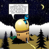 Cartoon: Search for intelligent life (small) by toons tagged extra,terrestrials,space,telescope,proof,of,life,aliens