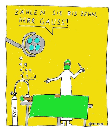 Cartoon: Gauss (medium) by Müller tagged gauss,narkose,operation,mathematiker,17eck