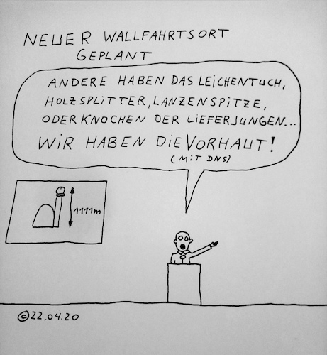 Cartoon: Neuer Wallfahrtsort geplant (medium) by Müller tagged wallfahrt,vorhaut,praeputium