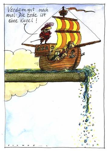 Cartoon: Kolumbus (medium) by schwoe tagged kolumbus,geografie,erde,kugel,globus,irrtun,angst,erdscheibe