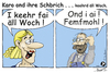 Cartoon: Karo  - keehrd äll Woch (small) by TOSKIO-SCHWAEBISCH tagged toskio vtms cartoon tex pander karo sprüche schwäbisches schwääbisches schwaebisches schwäbische kehrwoche einkehr hebbe