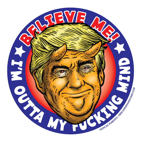 Cartoon: Trump - BELIEVE ME! (medium) by monsterzero tagged trump,president,usa