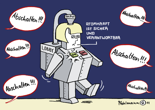 Cartoon: Abschalten!!! (medium) by Pfohlmann tagged japan,erdbeben,earthquake,tsunami,gau,atomkraft,kernkraft,akw,merkel,bundeskanzlerin,roboter,abschalten,lobby,einfluss,laufzeit,laufzeitverlängerung,japan,erdbeben,tsunami,gau,atomkraft,kernkraft,akw,angela merkel,fukushima,bundeskanzlerin,roboter,abschalten,lobby,laufzeitverlängerung,atomlobby,angela,merkel