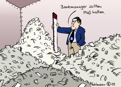 Cartoon: Ackermanns Maß (medium) by Pfohlmann tagged ackermann,deutsche,bank,bankenkrise,finanzkrise,maß,halten,geldspeicher,manager,bonus,boni