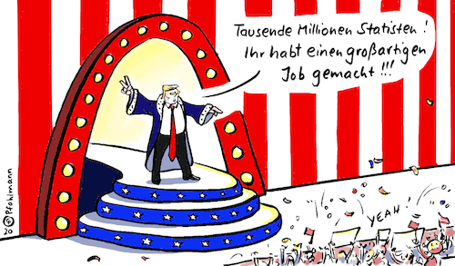 Cartoon: Trumps Wahlstatisten (medium) by Pfohlmann tagged 2020,usa,wahlen,präsident,präsidentschaft,wahl,trump,republikaner,sieg,wähler,statisten,show,demokratie,2020,usa,wahlen,präsident,präsidentschaft,wahl,trump,republikaner,sieg,wähler,statisten,show,demokratie