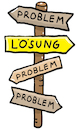 Cartoon: Problem Lösung (small) by sabine voigt tagged problem,lösung,strategie,wegweiser,hinweis
