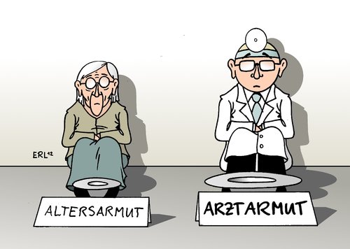 Cartoon: Armut (medium) by Erl tagged armut,alter,altersarmut,rente,zuschuss,rentenmodell,cdu,spd,arzt,ärzte,streik,honorar,krankenkassen,kassenärzte,armut,alter,altersarmut,rente,zuschuss,rentenmodell,cdu,spd,arzt,ärzte,streik,honorar,krankenkassen,kassenärzte