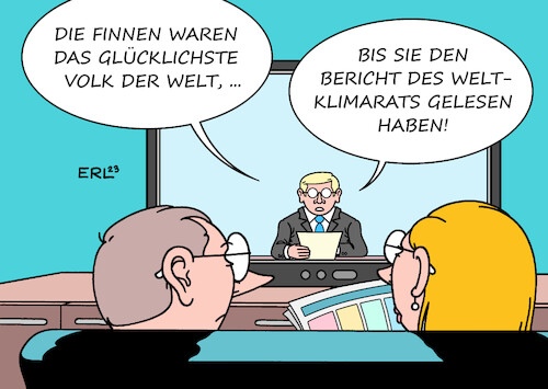 Cartoon: Glück (medium) by Erl tagged politik,gesellschaft,welttag,glück,glücklichstes,volk,finnen,finnland,klima,klimawandel,erderwärmung,co2,bericht,weltklimarat,warnung,alarm,prognose,düster,unglück,fernsehen,nachrichten,karikatur,erl,politik,gesellschaft,welttag,glück,glücklichstes,volk,finnen,finnland,klima,klimawandel,erderwärmung,co2,bericht,weltklimarat,warnung,alarm,prognose,düster,unglück,fernsehen,nachrichten,karikatur,erl