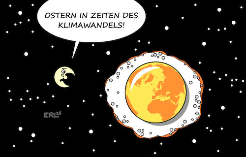 Cartoon: Klimawandel (medium) by Erl tagged politik,umwelt,erde,klima,klimawandel,erderwärmung,ostern,ei,osterei,spiegelei,mond,karikatur,erl,politik,umwelt,erde,klima,klimawandel,erderwärmung,ostern,ei,osterei,spiegelei,mond,karikatur,erl
