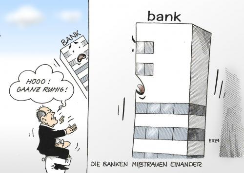 Cartoon: Misstrauen (medium) by Erl tagged finanzkrise,bankenkrise,bank,pleite,vertrauen,misstrauen,psychologie,kredit,steinbrück,steuerzahler,finanzkrise,krise,pleite,bankrott,aktienmarkt,aktien,finanzmarkt,bank,banken,bankpleite,konkurs,anleger,geldanlagen,geld,finanzen,börse,talfahrt,bankenkrise,wirtschaft,schuld,verantwortung,finanzpolitik,rettungsplan,rettung,steuerzahler,steuern,bankensterben,george bush,amerika,wirtschaftskrise,george,bush,misstrauen,vertrauen,psychologie,kredit,peer steinbrück,peer,steinbrück