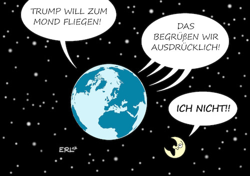 Cartoon: Mondmission (medium) by Erl tagged usa,präsident,donald,trump,rechtspopulismus,nationalismus,rassismus,wirtschaft,abschottung,außenpolitik,provokation,säbelrasseln,kraftmeierei,destabilisierung,ankündigung,raumfahrt,mond,mars,zustimmung,ablehnung,erde,weltall,all,sterne,karikatur,erl,usa,präsident,donald,trump,rechtspopulismus,nationalismus,rassismus,wirtschaft,abschottung,außenpolitik,provokation,säbelrasseln,kraftmeierei,destabilisierung,ankündigung,raumfahrt,mond,mars,zustimmung,ablehnung,erde,weltall,all,sterne,karikatur,erl