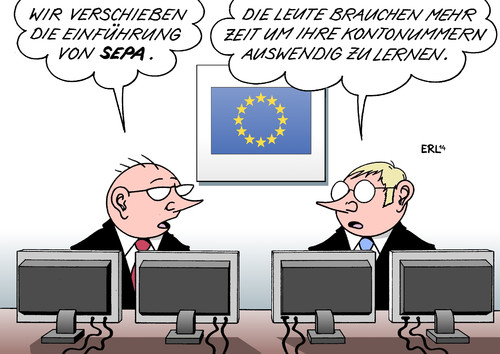 Cartoon: SEPA (medium) by Erl tagged sepa,bank,kontonummer,eu,kommission,verschiebung,einführung,lang,auswendig,geld,finanzen,sepa,bank,kontonummer,eu,kommission,verschiebung,einführung,lang,auswendig,geld,finanzen