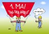 Cartoon: Tag der Arbeit (small) by Erl tagged arbeit tag erster mai europa eu freizügigkeit osteuropa deutschland hilfe konkurrenz angst