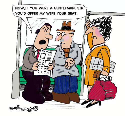Cartoon: GENTLE MAN? (medium) by EASTERBY tagged behaviour,gentlemen
