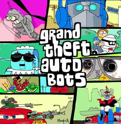 Cartoon: Grand Theft Autobots (medium) by Munguia tagged gta,grand,theft,auto,robots,optimus,bender,mask,80s,backugan,mazinger