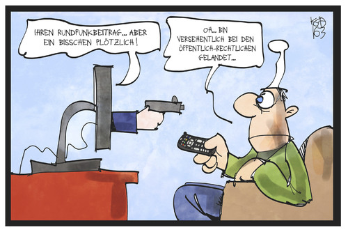 Cartoon: Rundfunkbeitrag (medium) by Kostas Koufogiorgos tagged karikatur,koufogiorgos,illustration,cartoon,verfassung,rundfunkbeitrag,michel,fernsehen,zuschauer,medien,waffe,bedrohung,erpressung,fernbedienung,geld,gebühr,verbraucher,abgabe,karikatur,koufogiorgos,illustration,cartoon,verfassung,rundfunkbeitrag,michel,fernsehen,zuschauer,medien,waffe,bedrohung,erpressung,fernbedienung,geld,gebühr,verbraucher,abgabe