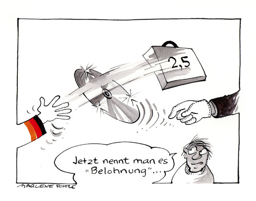 Cartoon: Belohnung (medium) by Marlene Pohle tagged german,politics
