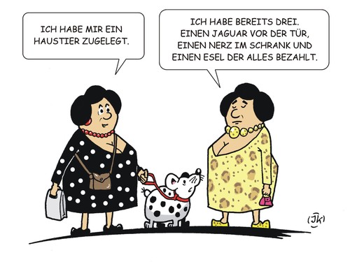 Cartoon: Haustiergespräch (medium) by JotKa tagged otto,haustiere,esel,jaguar,nerz,damen,geld,finanzierungen,er,sie,mann,frau,ehe,beziehungen,haustiere,esel,jaguar,nerz,damen,geld,finanzierungen,er,sie,mann,frau,ehe,beziehungen