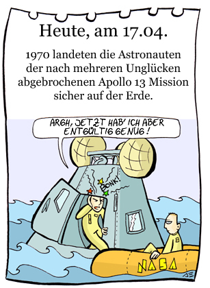 Cartoon: 17. April (medium) by chronicartoons tagged apollo,13,raumfahrt,rakete,notlandung,cartoon