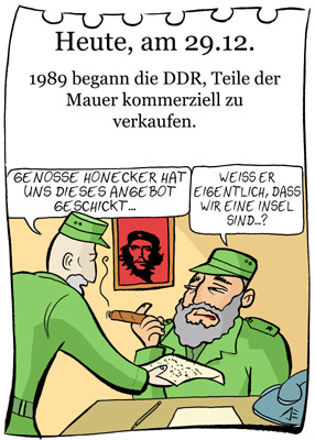 Cartoon: 29. Dezember (medium) by chronicartoons tagged ddr,mauer,castro,fidel,honecker,cuba,sozialismus,cartoon