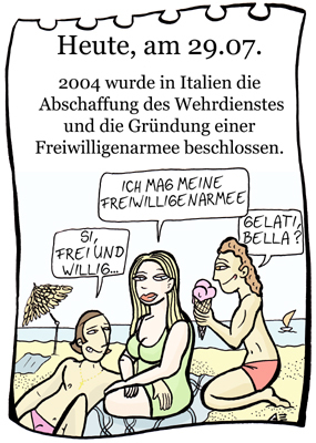 Cartoon: 29. Juli (medium) by chronicartoons tagged armee,italien