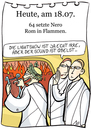 Cartoon: 18. juli (small) by chronicartoons tagged rom,nero,feuer,cartoon