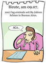 Cartoon: 9. Juli (small) by chronicartoons tagged schnee,kokain,buenos,aires,cartoon