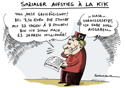 Cartoon: KiK und Mindestlohn (medium) by Schwarwel tagged kik,mindestlohn,deutschland,arbeit,job,lohn,gehalt,karikatur,schwarwel