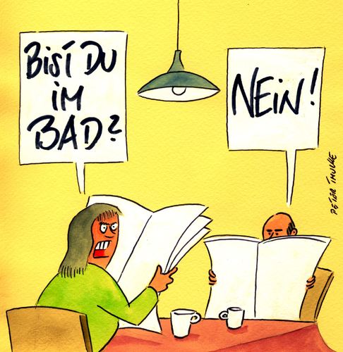 Cartoon: bad (medium) by Peter Thulke tagged ehe,ehe