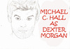 Cartoon: DEXTER MORGAN (small) by apestososa tagged dexter,morgan,michael,hall,sangre,blood
