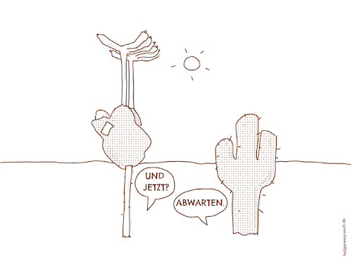 Cartoon: Abwarten (medium) by hollers tagged strauss,kaktus,kopf,sand,künstler,kunststück,kopfstand,strauss,kaktus,kopf,sand,künstler,kunststück,kopfstand
