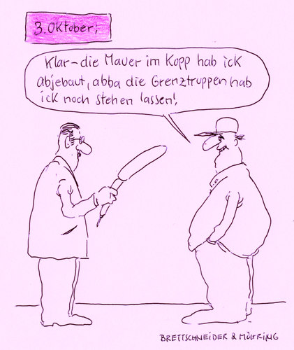 Cartoon: mauer (medium) by brettschneider und möhring tagged tag,der,deutschen,einheit,ostdeutschland,westdeutschland,mauer,grenze,grenztruppen,cartoon,karikatur,brettschneider,und,möhring