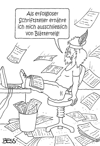 Cartoon: erfolglos (medium) by besscartoon tagged schrifttsteller,literatur,ernährung,autor,erfolglos,schreiben,blätterteig,essen,bess,besscartoon