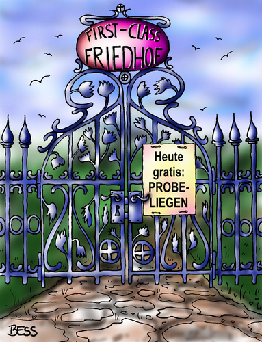 Cartoon: First Class Friedhof (medium) by besscartoon tagged besscartoon,bess,probeliegen,tod,sterben,class,first,friedhof