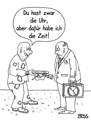 Cartoon: Keine Uhrsache mein Freund (medium) by besscartoon tagged besscartoon,bess,blume,hut,betteln,bettler,geschäftsmann,armut,penner,männer,zeit,uhr,reich,arm