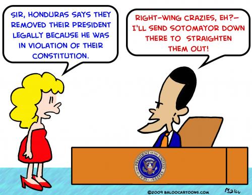 Cartoon: 1Obama honduras sotomayor (medium) by rmay tagged obama,honduras,sotomayor