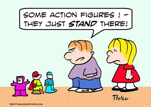 Cartoon: action figures just stand there (medium) by rmay tagged there,stand,just,figures,action