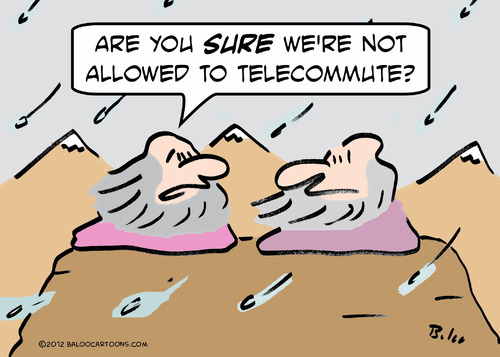 Cartoon: allowed telecommute gurus (medium) by rmay tagged allowed,telecommute,gurus