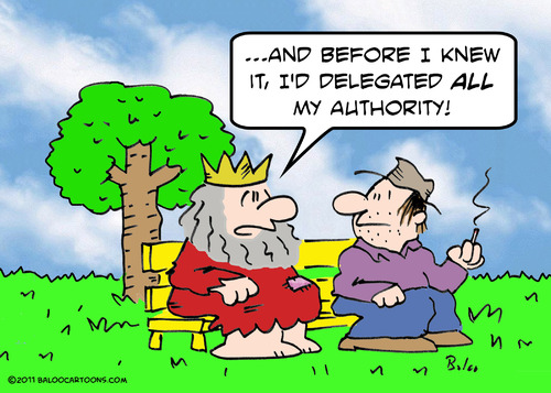 Cartoon: authority delegated king bum (medium) by rmay tagged king,delegated,authority,bum