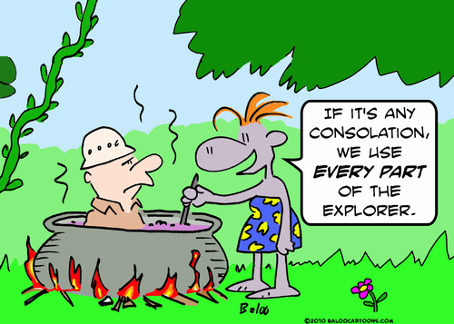 Cartoon: cannibal use every part explorer (medium) by rmay tagged cannibal,use,every,part,explorer