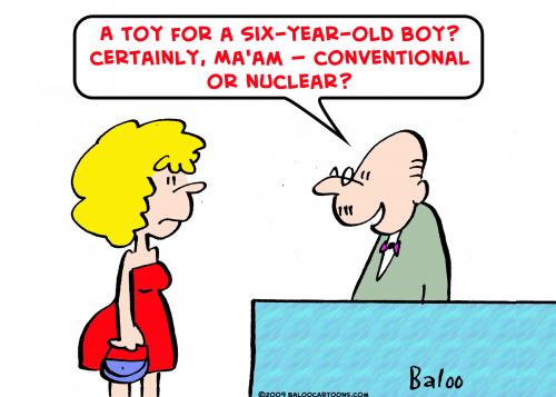Cartoon: conventional nuclear toys (medium) by rmay tagged conventional,nuclear,toys