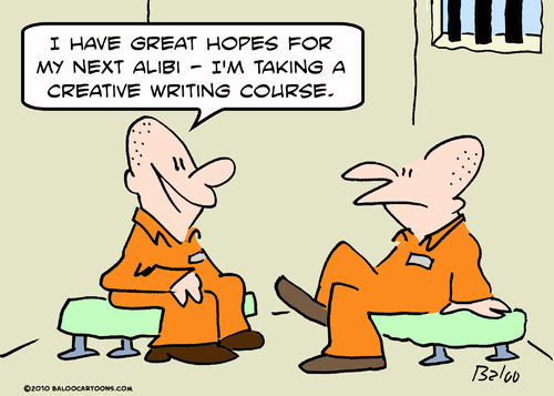 Cartoon: creative writing alibi prison (medium) by rmay tagged creative,writing,alibi,prison